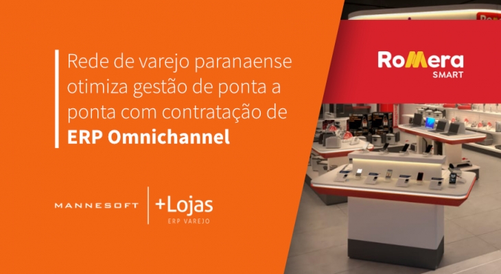 +Lojas e Romera: parceria e crescimento a longo prazo